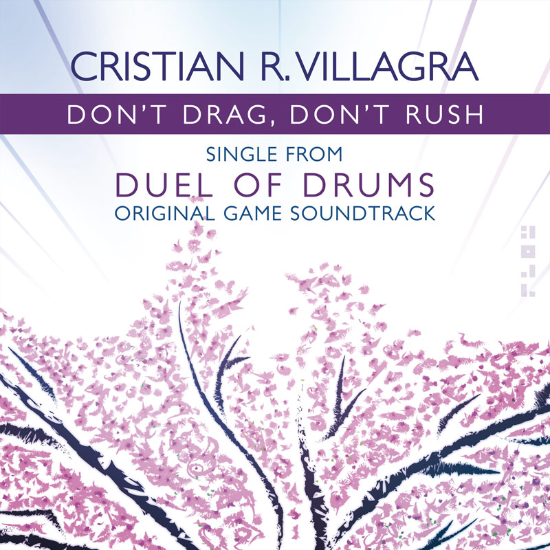 Don`t Drag, Don`t Rush - Cristian R. Villagra