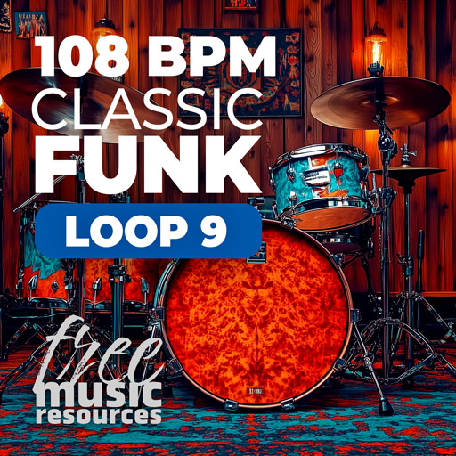 Classic Funk Drum Loop – 108 BPM | Groove Practice Track – Loop 9 (Master Version)